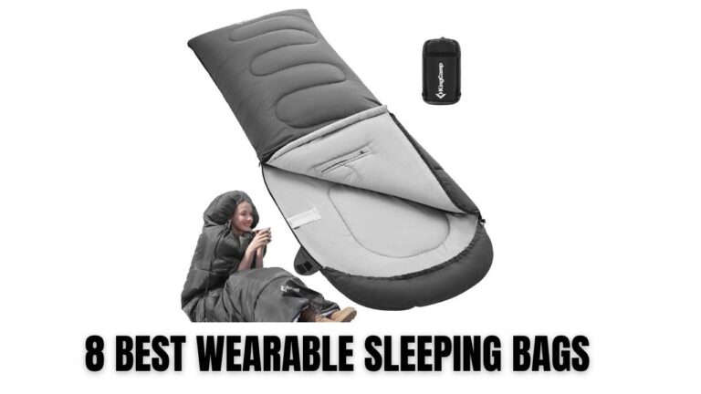 Read more about the article 8 BEST WEARABLE SLEEPING BAGS